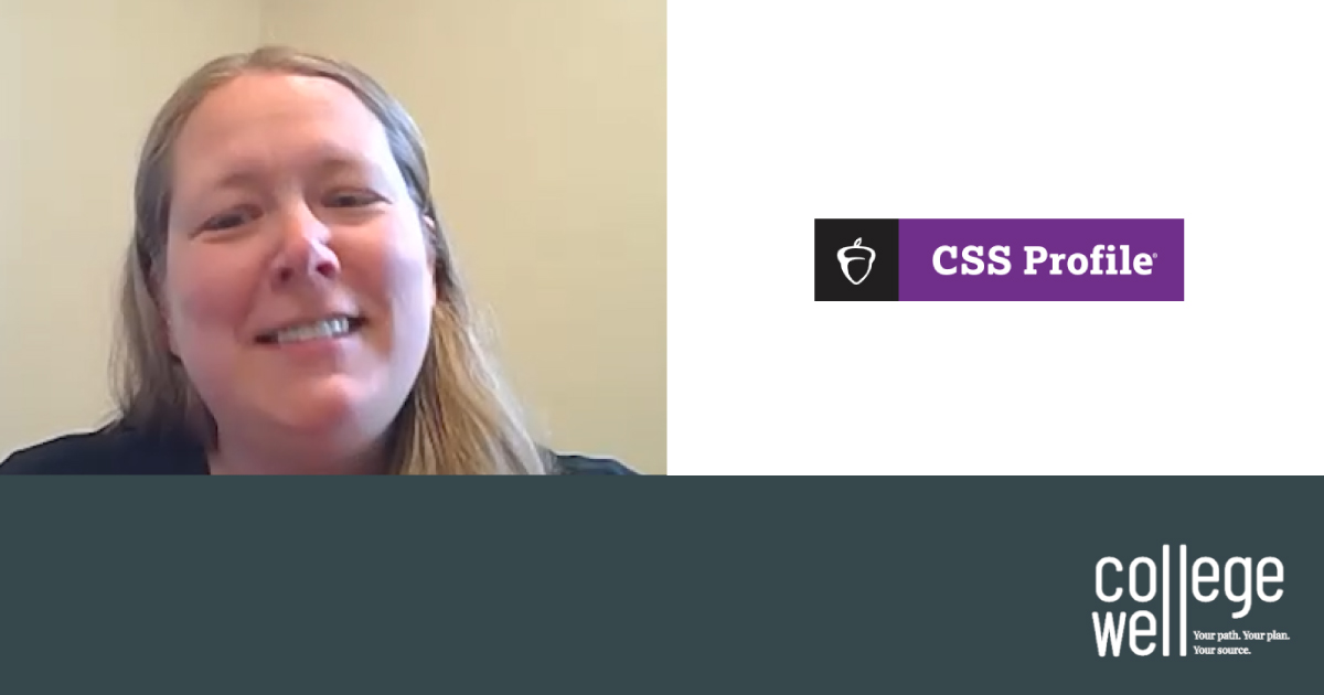 Understanding the CSS Profile - CollegeWell